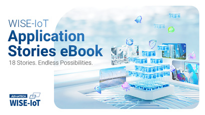 WISE-IoT Application Stories eBook 2025